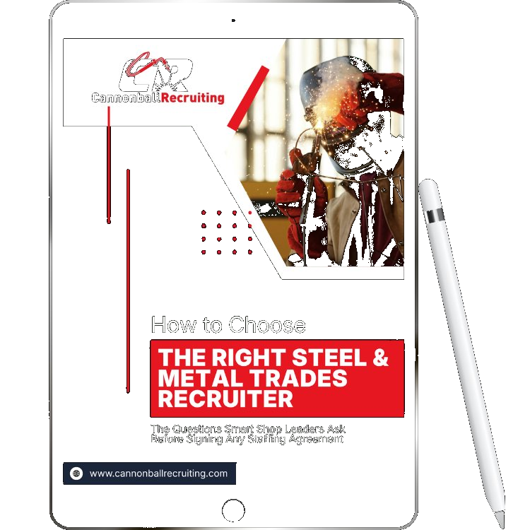 How to Choose the Right Steel & Metal Trades Recruiter guide